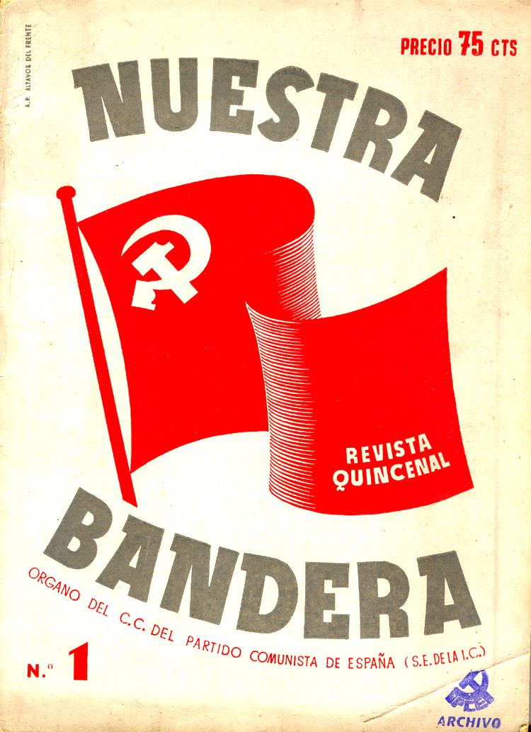 Primer número de “Nuestra Bandera”. Madrid, 1937